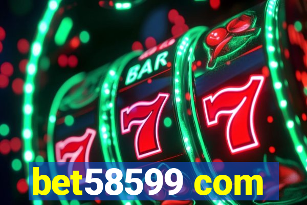 bet58599 com